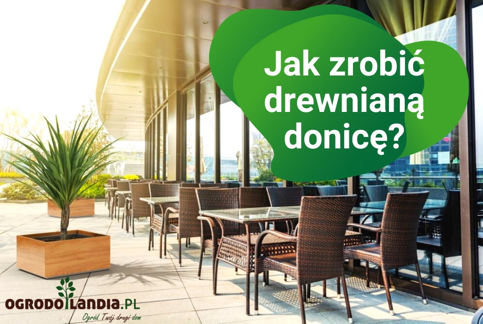 Jak zrobić drewnianą donicę